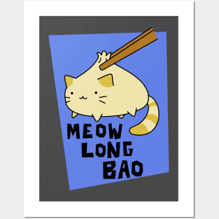 Meow Long Bao Posters and Art